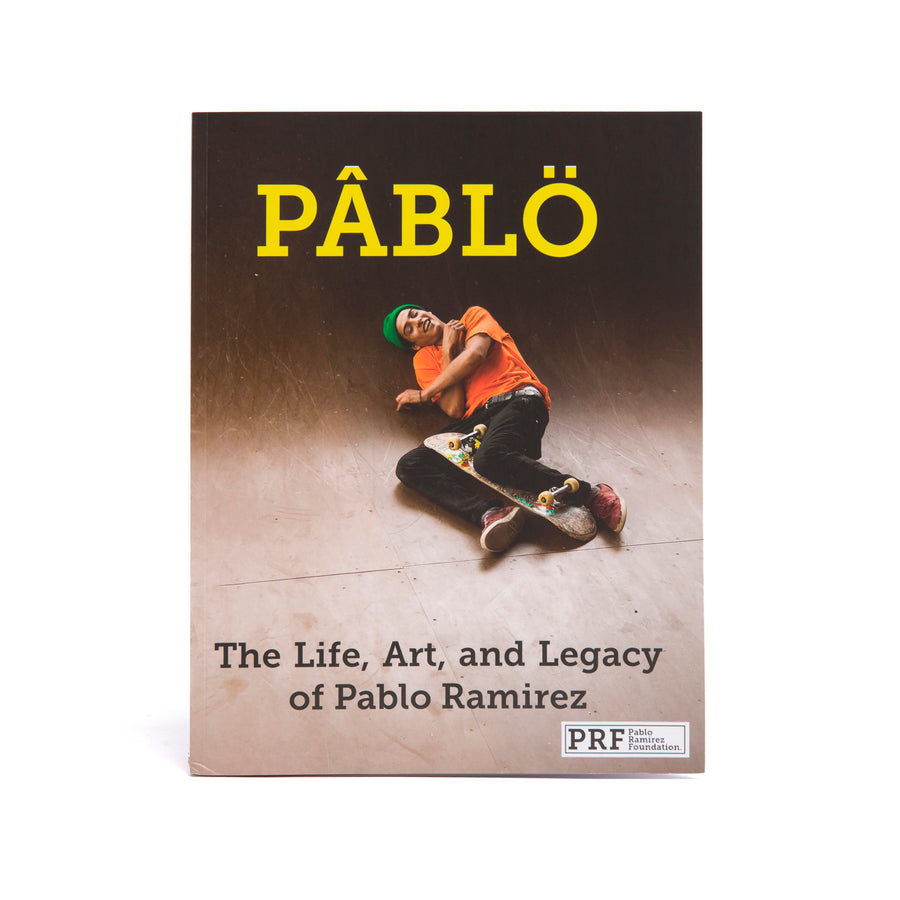 Pablo Magazine - The Life, Art and Legacy of Pablo Ramirez