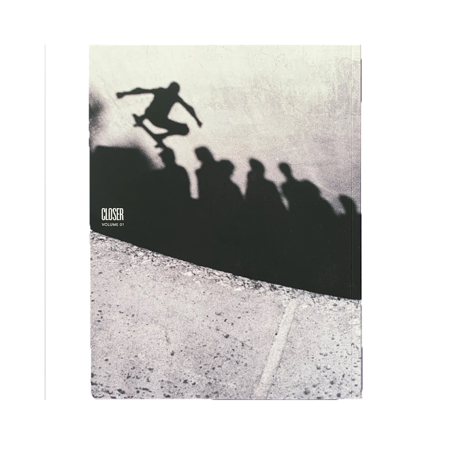 Closer Skateboard Magazine - Issue #1